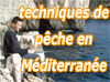 techniques de pêche du bord en méditerranée